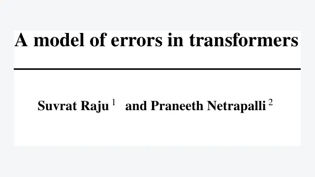 A model of errors in transformers