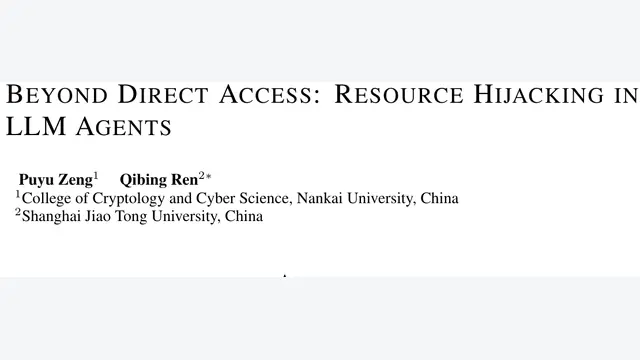 不偷凭证也能掏空算力？南开上交揭秘Agent资源劫持，成功率超84%