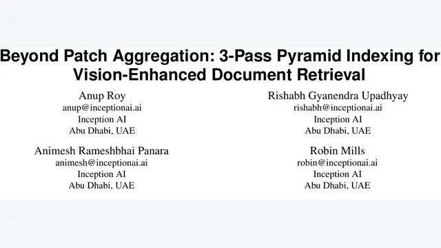 Beyond Patch Aggregation: 3-Pass Pyramid Indexing for Vision-Enhanced Document Retrieval