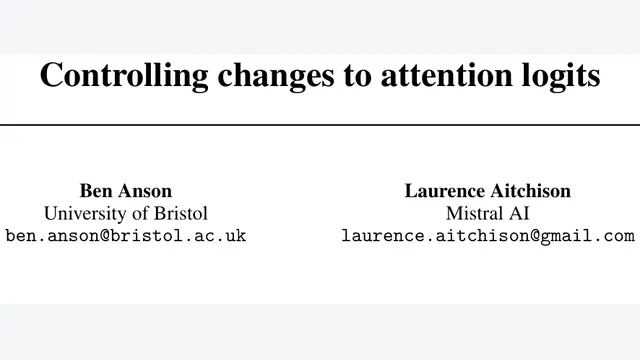 Controlling changes to attention logits