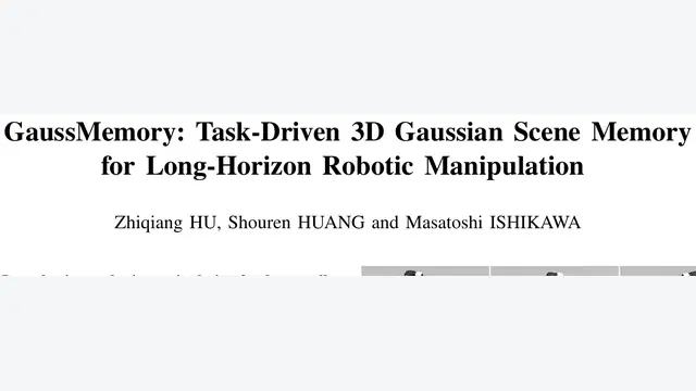 GaussMemory：统一3D高斯读写，长程机械臂操作超越π0-FAST达6%