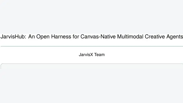 JarvisHub：别让Agent困在对话框，用可编辑画布重构长程多模态创作