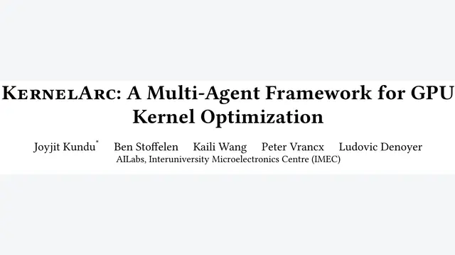 KernelArc：不是单Agent死磕，而是共享记忆协同！登顶B200算子榜