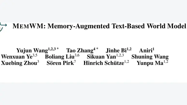 MemWM：用外置记忆打破文本世界模型幻觉，下游成功率提升65.4%