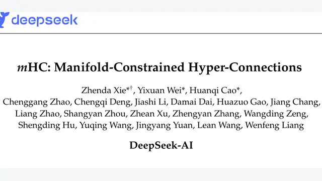 mHC: Manifold-Constrained Hyper-Connections