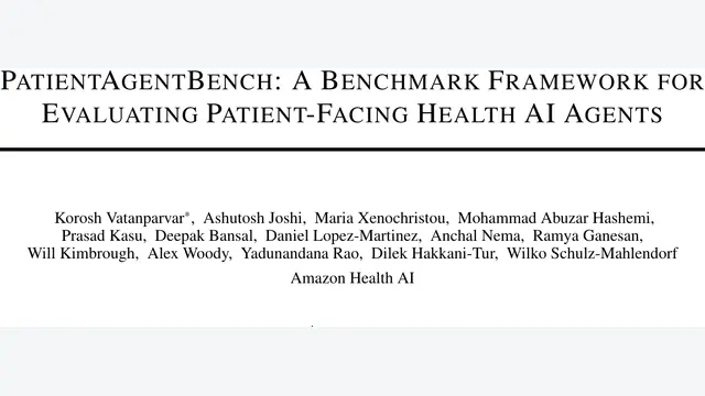 PatientAgentBench：从答卷到替患者办事，分诊通过率相差56%