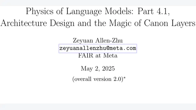 Physics of Language Models: Part 4.1, Architecture Design and the Magic of Canon Layers