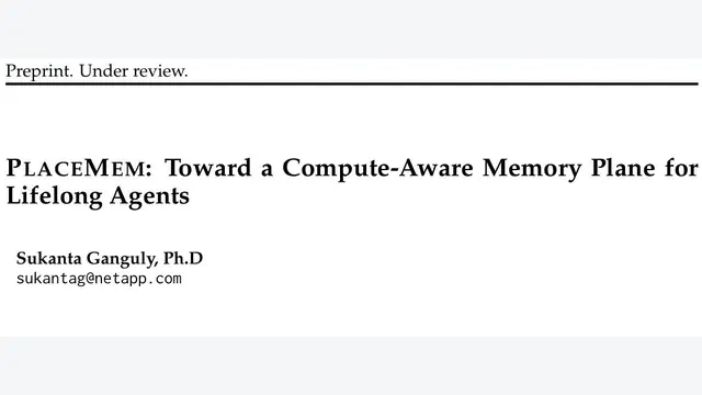 PlaceMem：记忆胶囊统一语义与缓存，首Token延迟降至20.54ms