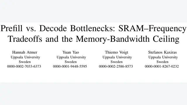 Prefill vs. Decode Bottlenecks: SRAM-Frequency Tradeoffs and the Memory-Bandwidth Ceiling