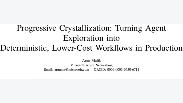 Progressive Crystallization：提取确定性工作流，成本降低70%