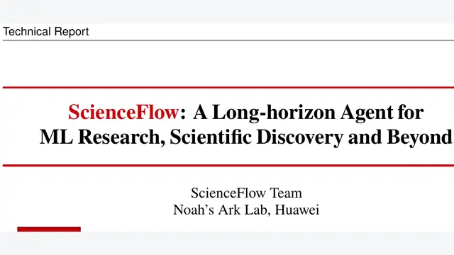 华为ScienceFlow：可恢复工作区加持，MLE-bench奖牌率达70.22%