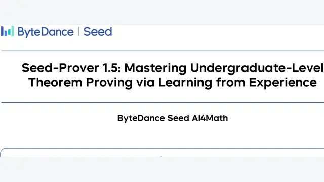 Seed-Prover 1.5: Mastering Undergraduate-Level Theorem Proving via Learning from Experience