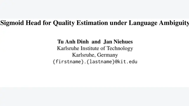 Sigmoid Head for Quality Estimation under Language Ambiguity