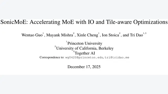 SonicMoE: Accelerating MoE with IO and Tile-aware Optimizations