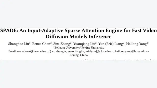 SPADE：自适应3D分块稀疏引擎，视频扩散注意力提速3.4倍