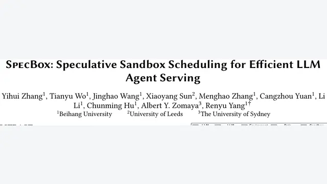 SpecBox：推测式沙箱调度消除冷启动，P99延迟降低2.9倍