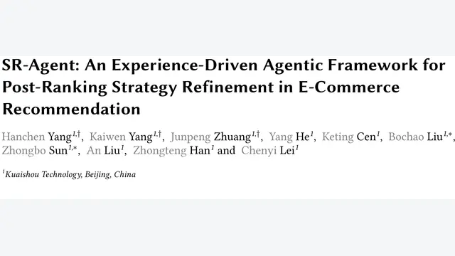 SR-Agent：快手用Agent闭环自演化重排策略，订单量提升0.71%