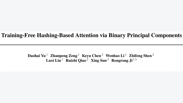 BinaryPC：无需训练的二值主成分哈希，长文本解码吞吐提升3.56倍