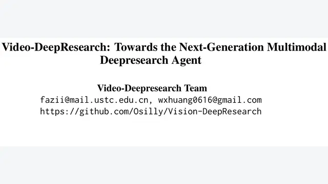 Video-DeepResearch：解耦感知与检索，开源35B超越Claude-4.5