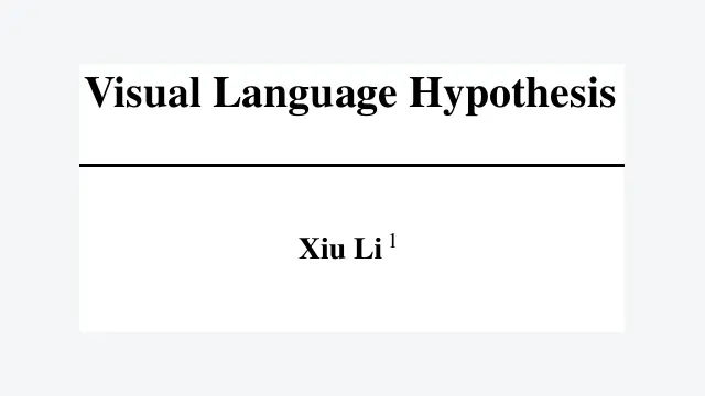 Visual Language Hypothesis