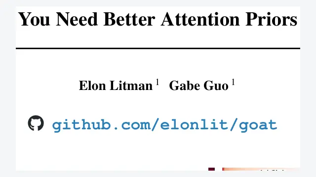 You Need Better Attention Priors