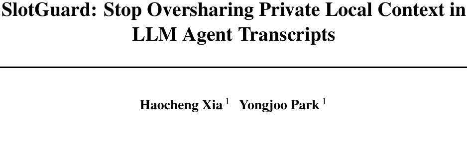 SlotGuard：告别暴力打码，Agent凭据泄露归零且成功率不崩的新架构 论文图示