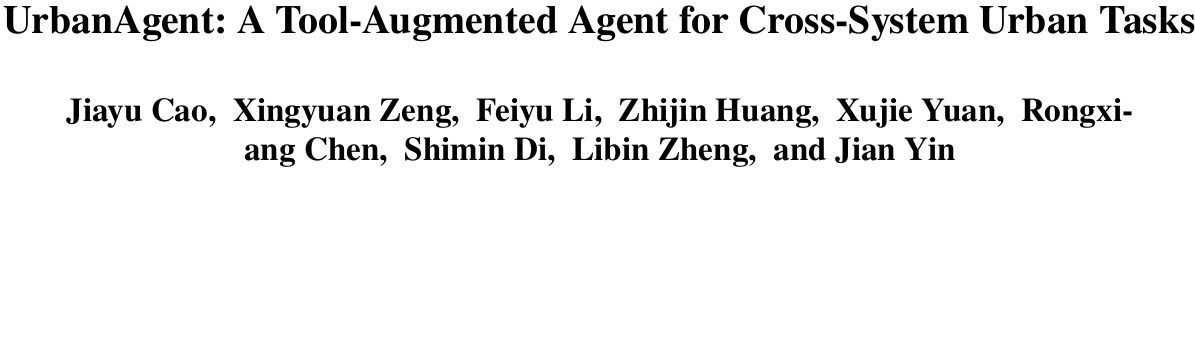 UrbanAgent：打破跨系统服务孤岛，让城市智能体任务成功率达到71% 论文图示
