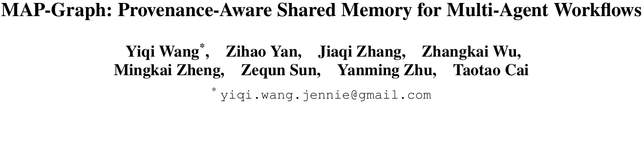 MAP-Graph:相关不等于可用!多智能体共享记忆拦截100%违规读取 论文图示