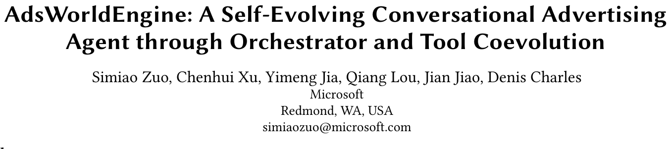 Microsoft发布AdsWorldEngine:中枢与工具协同进化,Copilot广告RPM提升22% 论文图示