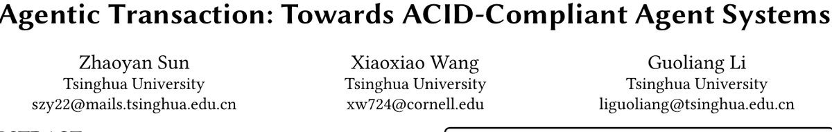 清华ACID-Agent：为Agent引入数据库四大特性，提升10.6% 论文图示